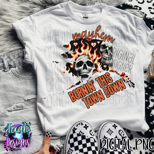 mayhem burnin this town down alaska  - DIGITAL PNG