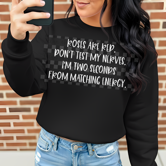 roses are red. don't test my nerve.  - 2 DIGITAL PNG
