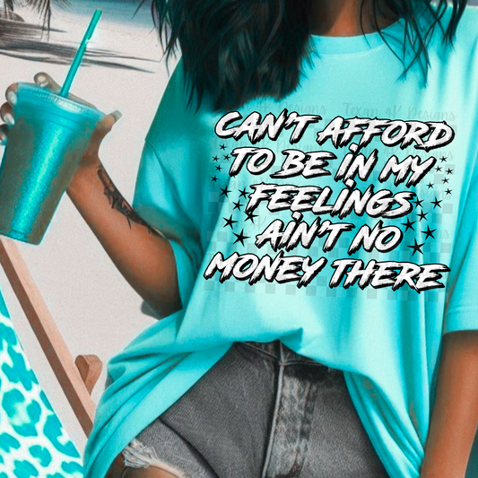 can't afford to be in my feelings - DIGITAL PNG