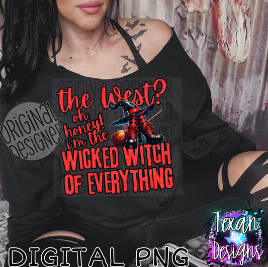 the west? oh honey im the w witch of everything - DIGITAL PNG