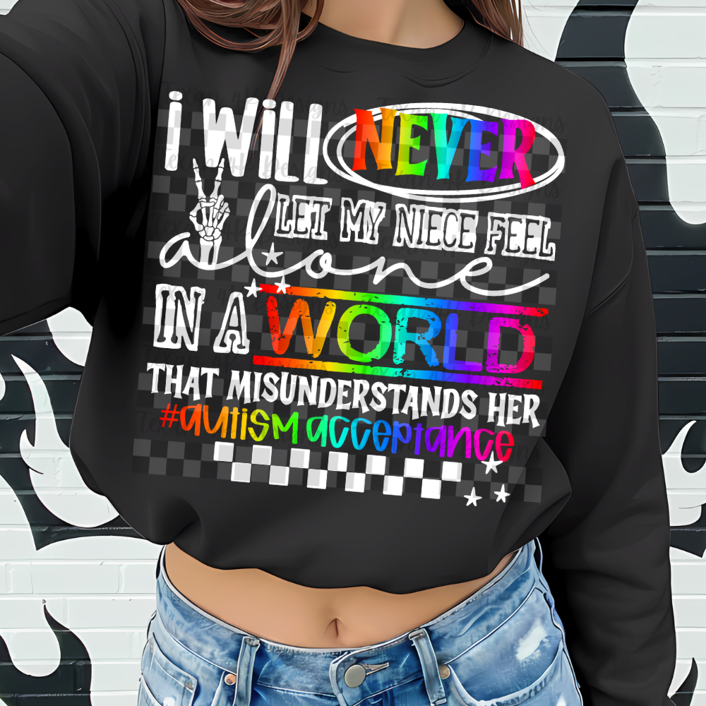 i will never let my niece (autism) -2  DIGITAL PNG