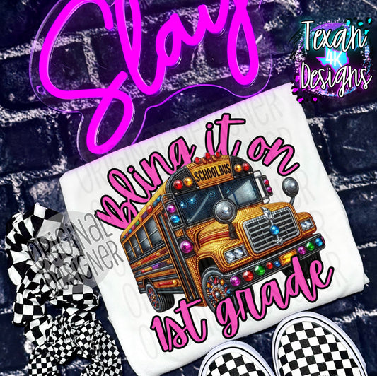 Bling it on 1st grade - DIGITAL PNG