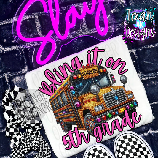 Bling it on 5th grade - DIGITAL PNG