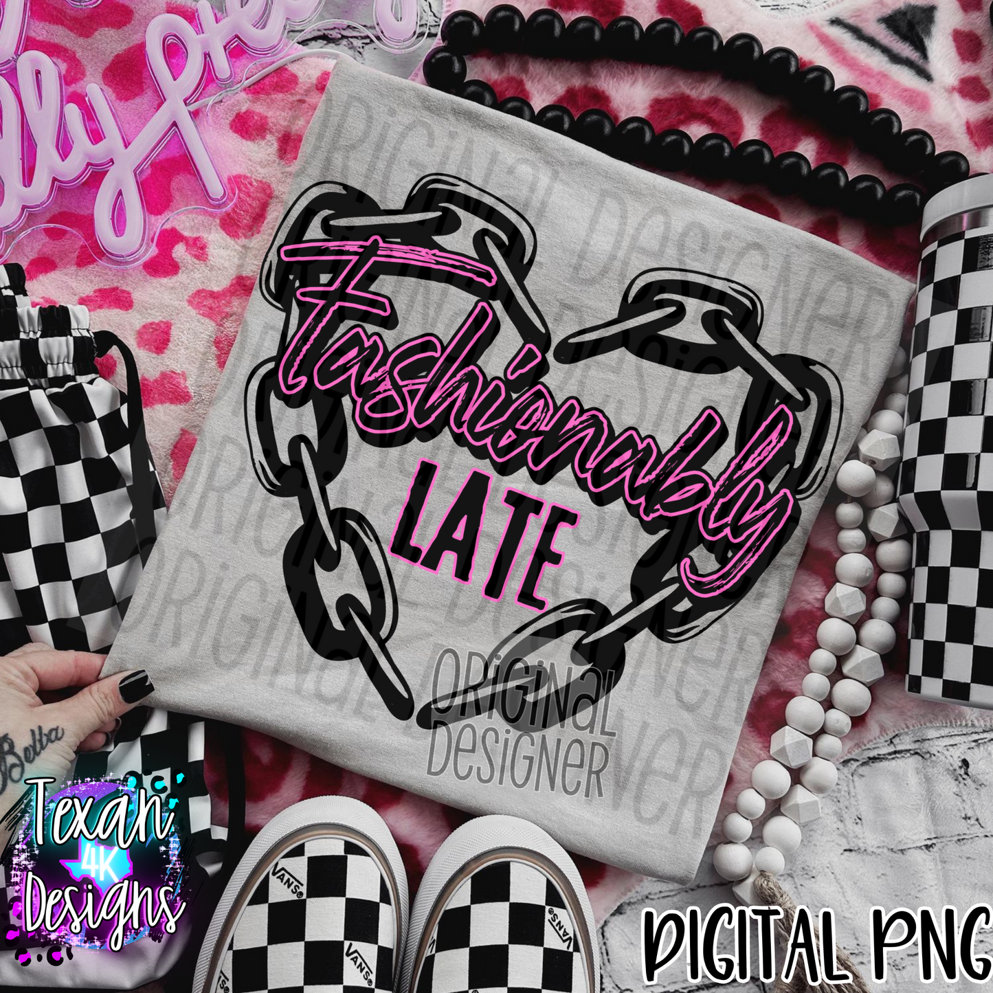 fashionably late - DIGITAL PNG