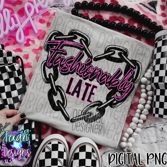 fashionably late - DIGITAL PNG
