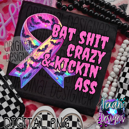 bat shit crazy and kickin ass - DIGITAL PNG