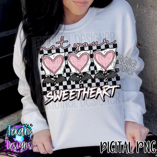 not your sweetheart w/ sleeve black - DIGITAL PNG