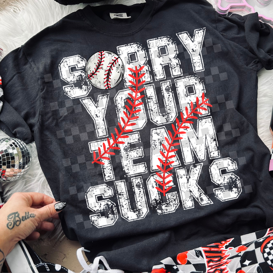 sorry your team sucks (red) - DIGITAL PNG