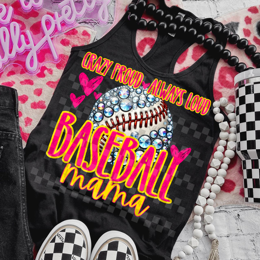 crazy proud always loud baseball mama (pink yellow)  - DIGITAL PNG
