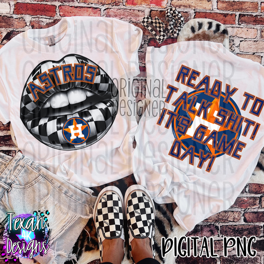 ready to talk shit its game day astros - 2 DIGITAL PNG