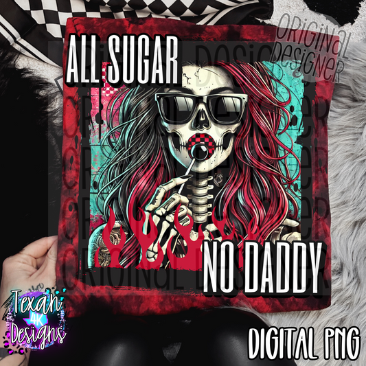 all sugar no daddy - DIGITAL PNG