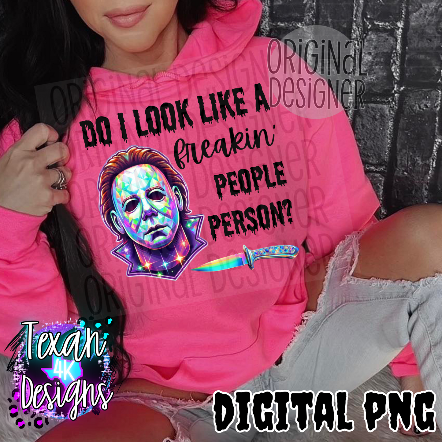 do i freakin' look like a freakin people person black- DIGITAL PNG