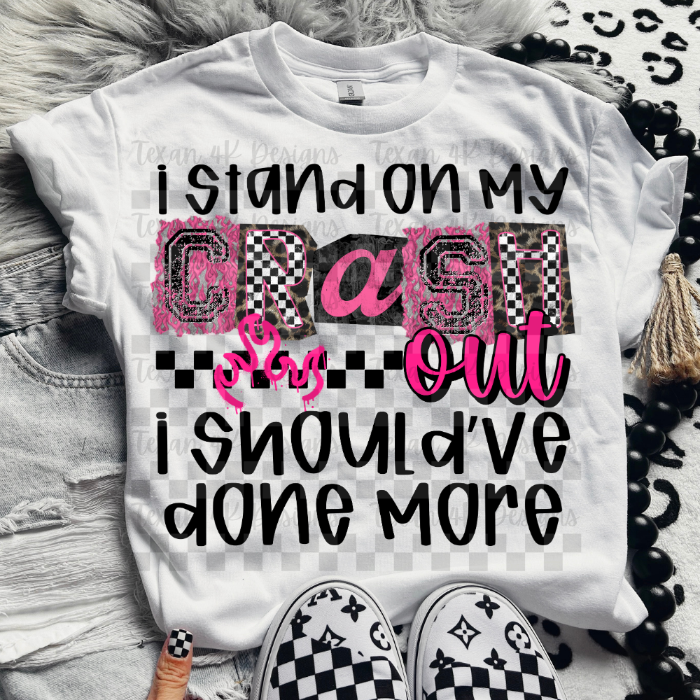 i stand on my crash out (pink) -  2 DIGITAL PNG