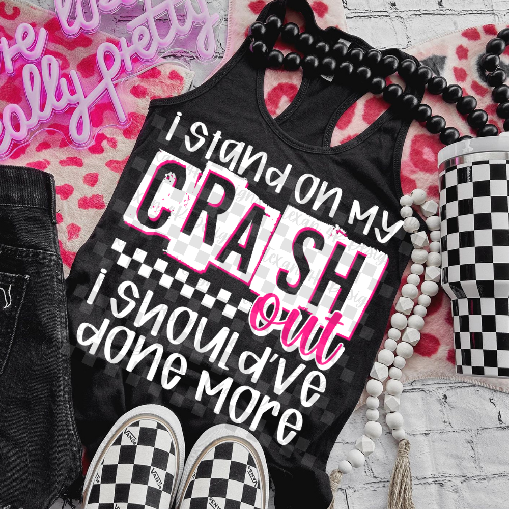 i stand on my crash out (pink) -  2 DIGITAL PNG