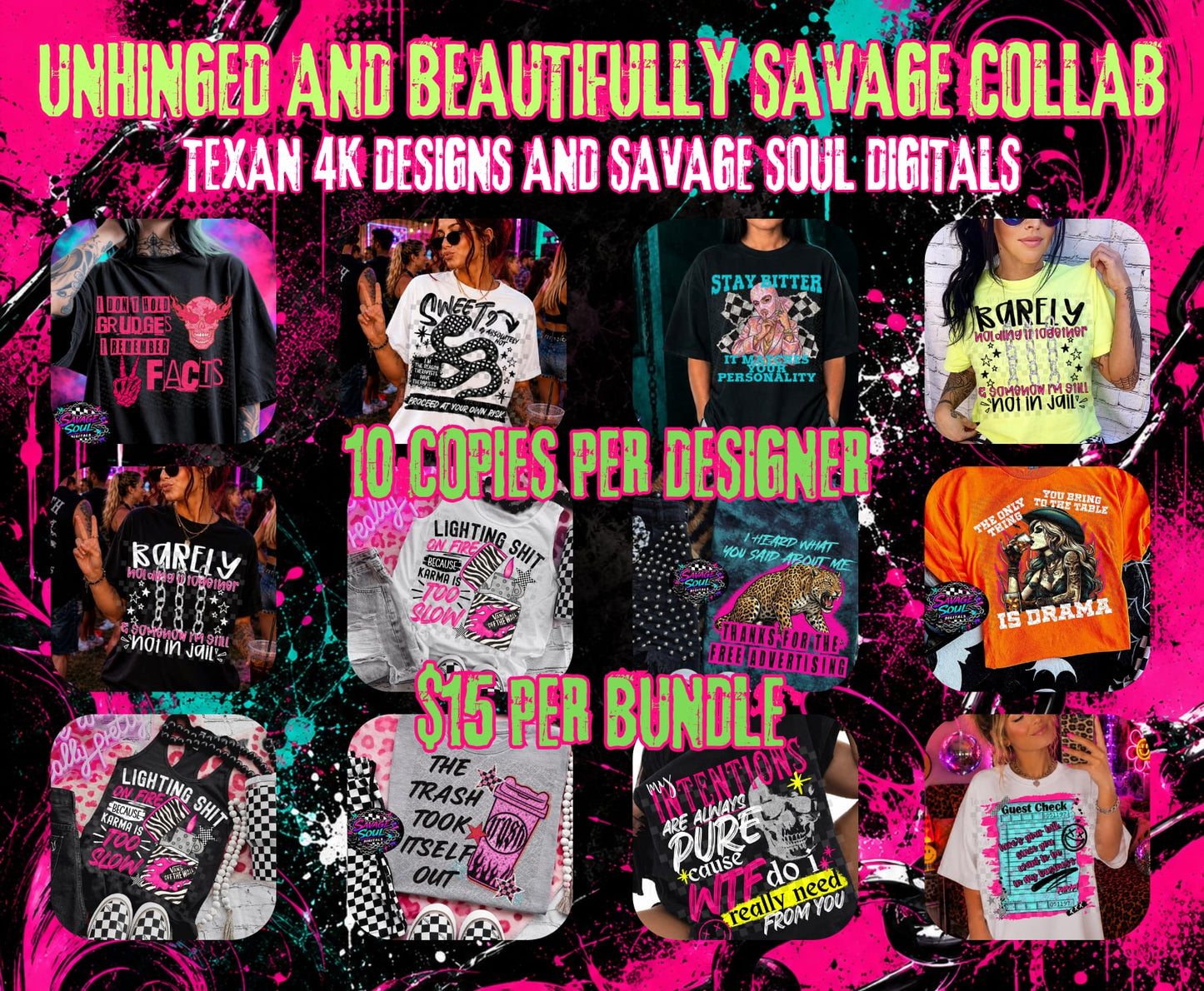UNHINGED AND BEAUTIFULLY SAVAGE COLLAB w/ SAVAGE SOUL DIGITALS