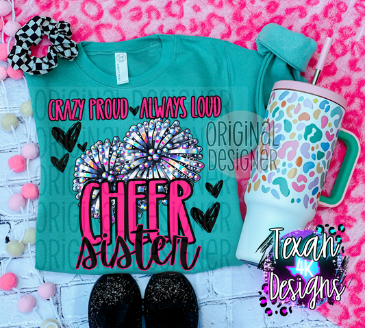 crazy proud always loud cheer sister - DIGITAL PNG