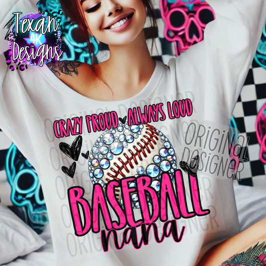 crazy proud always loud baseball nana - DIGITAL PNG