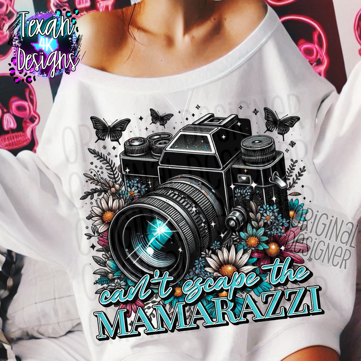 can't escape the mamarazzi - DIGITAL PNG – Texan 4K Designs