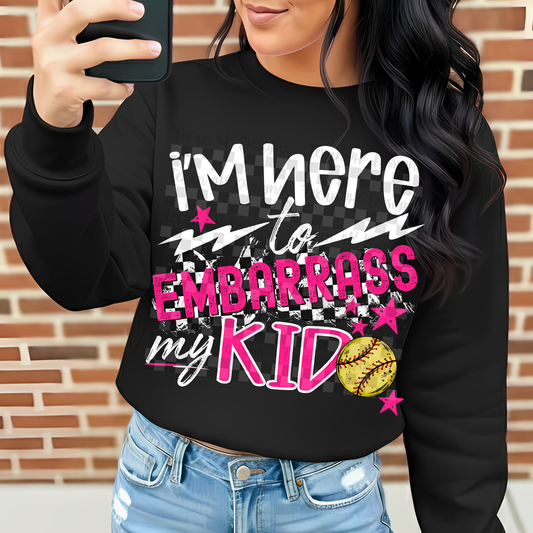 i'm here to embarrass my kid (softball)-  2 DIGITAL PNG