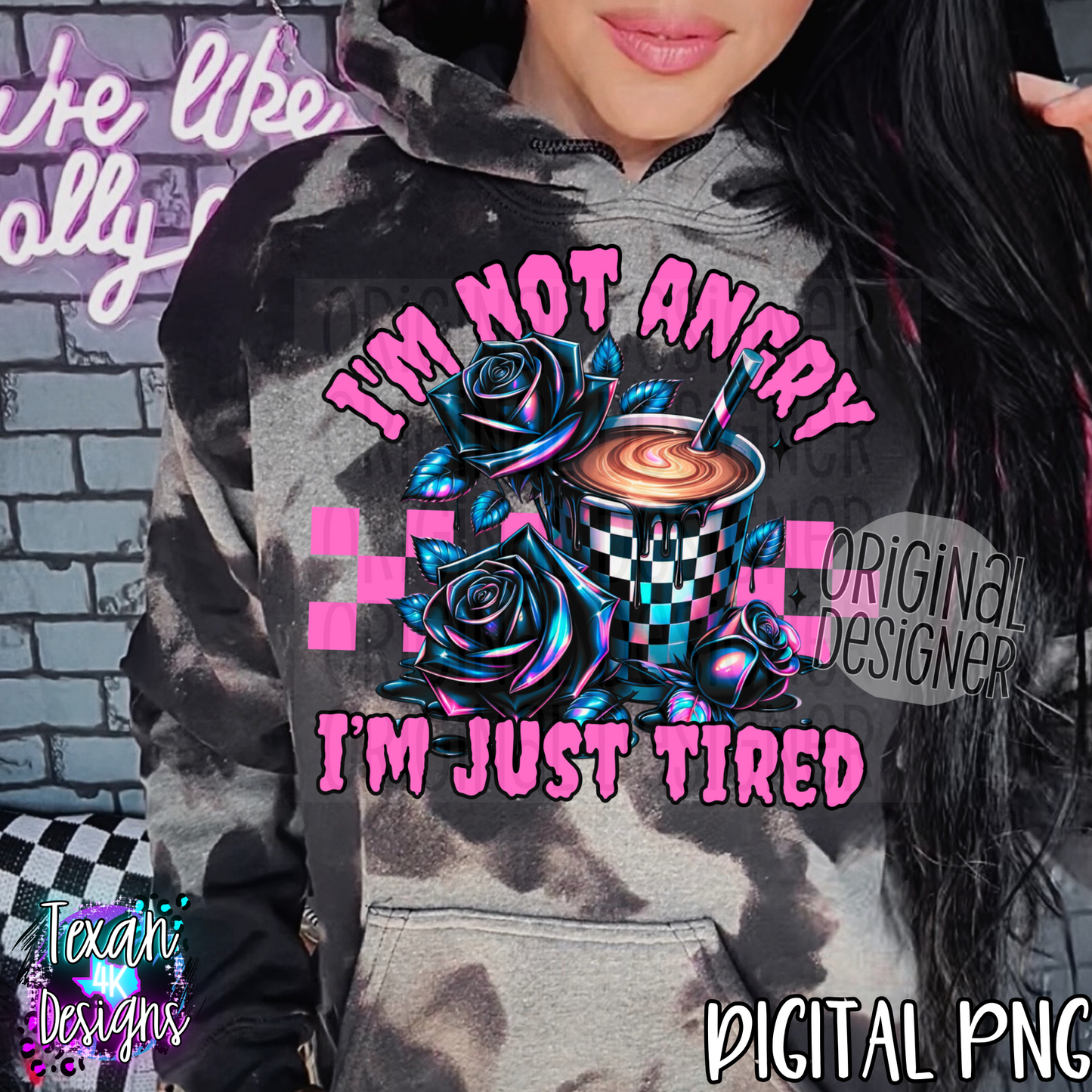 im not angry im just tired - DIGITAL PNG