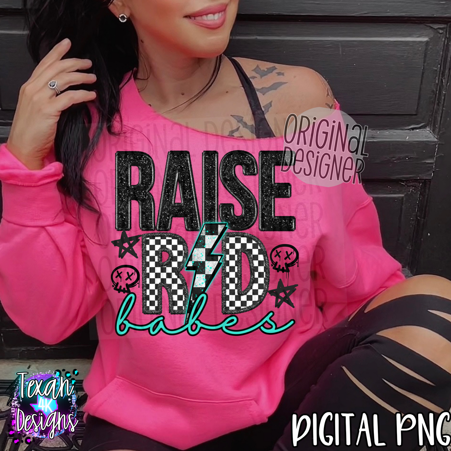 raise rad babes - DIGITAL PNG