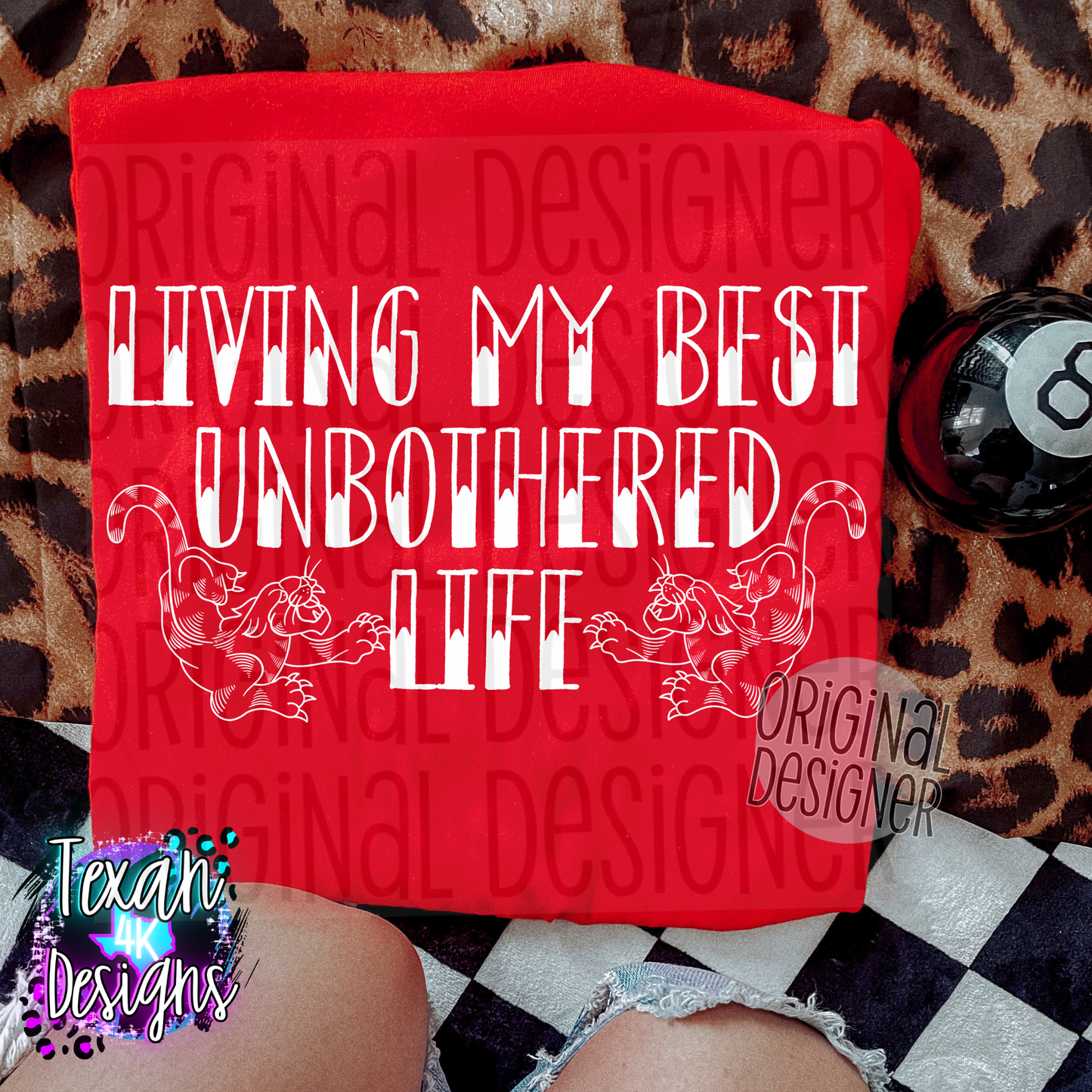livin my best unbothered life - 2 DIGITAL PNG