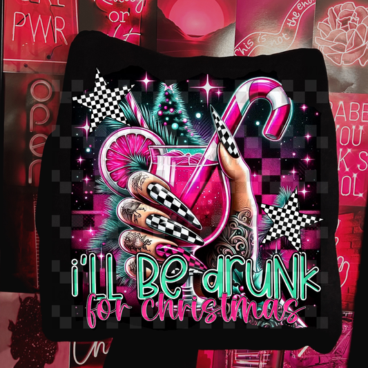 i'll be drunk for christmas - DIGITAL PNG