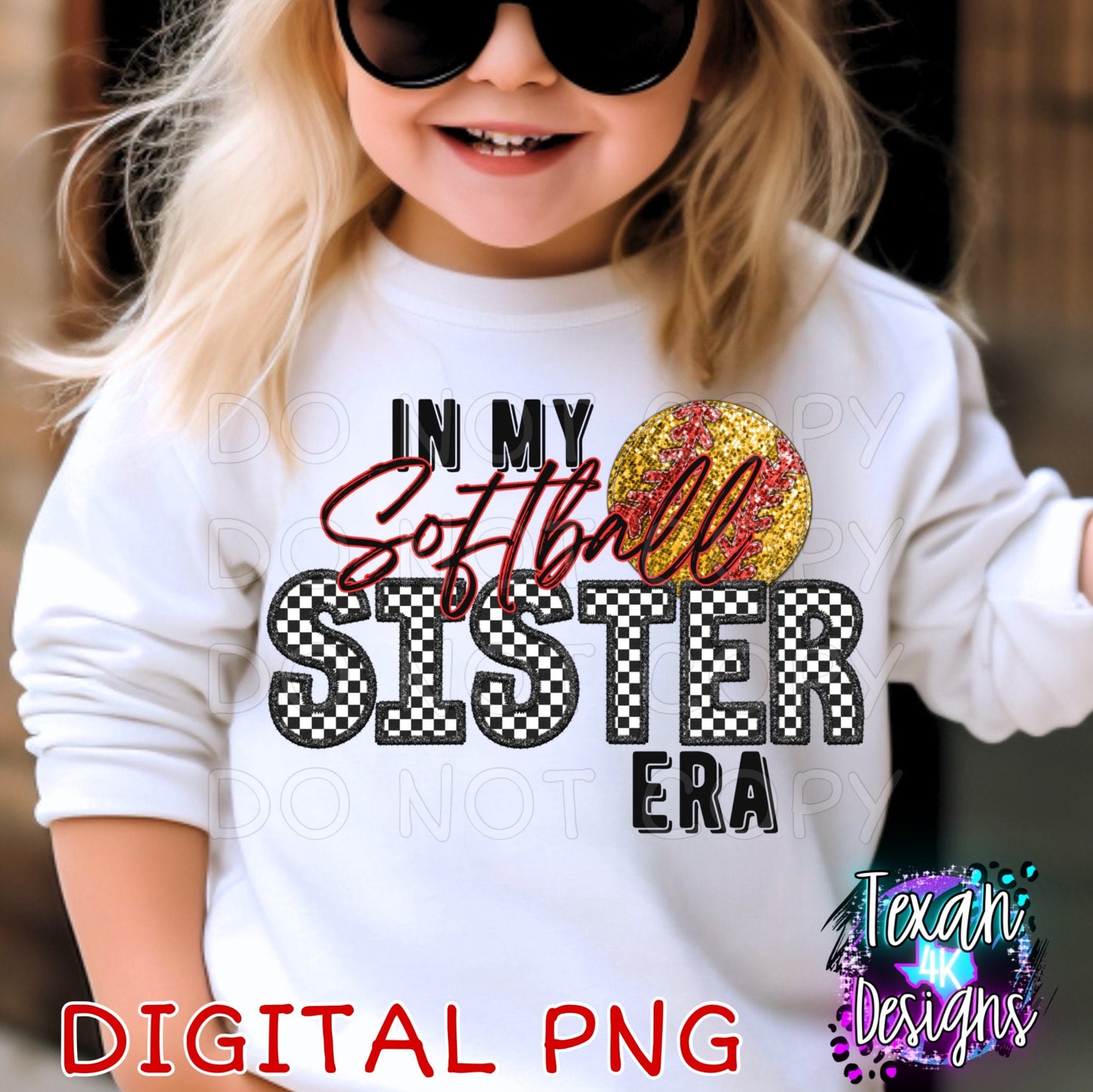 In my softball sister era - DIGITAL PNG