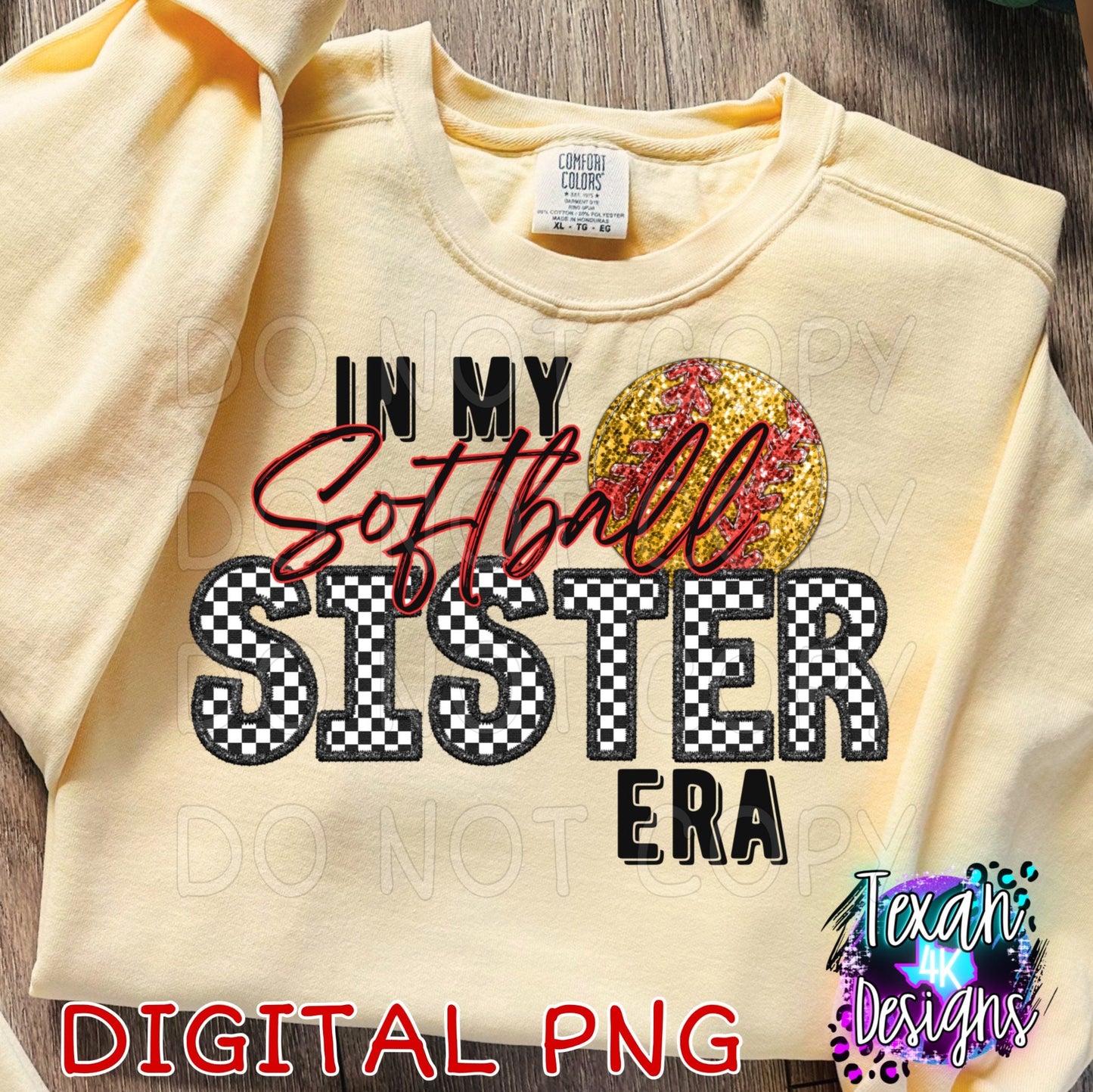 In my softball sister era - DIGITAL PNG