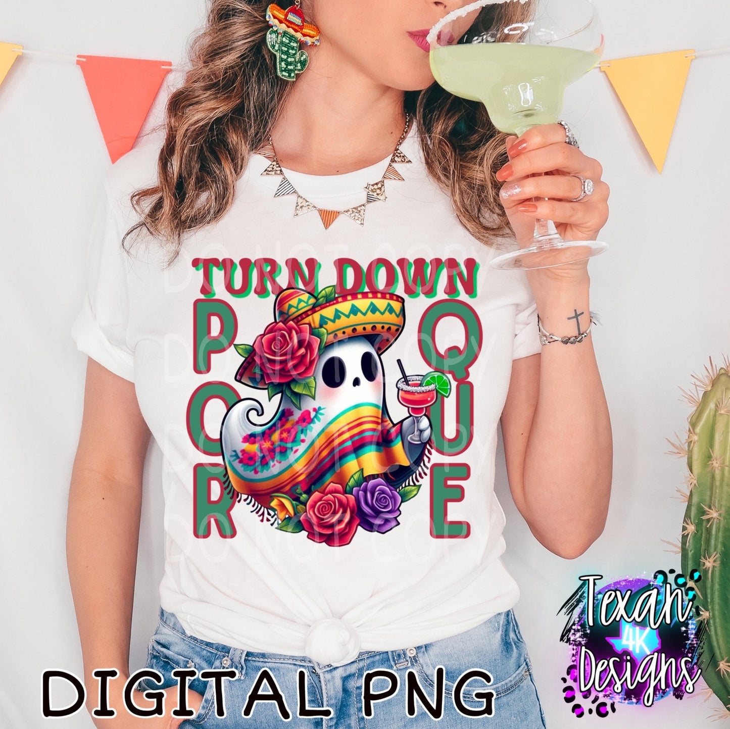 turn down pou que - DIGITAL PNG - cinco de mayo